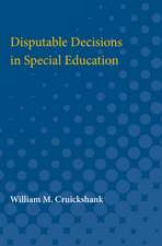 Disputable Decisions in Special Education