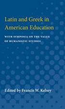 Latin and Greek in American Education