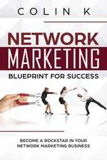 Network Marketing Blueprint for Success