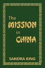 The Mission in China