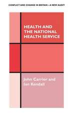 Health and the National Health Service