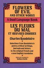 Flowers of Evil and Other Works: A Dual-Language Book