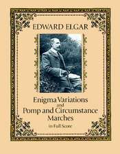 Enigma Variations and Pomp and Circumstance Marches in Full Score