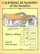 California Bungalows of the Twenties