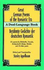 Great German Poems of the Romantic Era: A Dual-Language Book