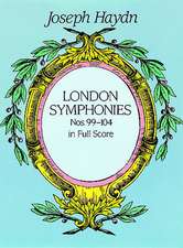 London Symphonies Nos. 99-104 in Full Score