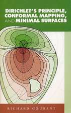 Dirichlet's Principle, Conformal Mapping, and Minimal Surfaces