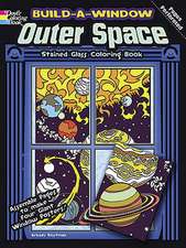 Build-A-Window Outer Space Stained Glass Coloring Book: Personal Reflections on the Apollo Program