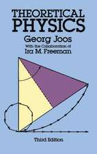 Joos, G: Theoretical Physics