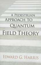 A Pedestrian Approach to Quantum Field Theory: A Book of Paradoxes