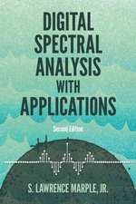 Marple, J: Digital Spectral Analysis with Applications: Seco