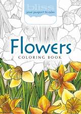 Bliss Flowers Coloring Book