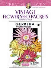 Creative Haven Vintage Flower Seed Packets Coloring Book