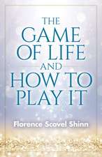 The Game of Life and How to Play It