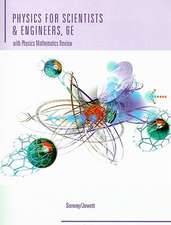 Physics for Scientists and Engineers