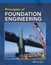 Principles of Foundation Engineering, SI Edition