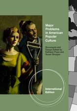 Major Problems in American Popular Culture, International Edition