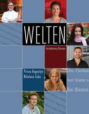 Student Activity Manual for Augustyn/Euba's Welten: Introductory German