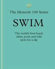 Swim & Sun: A Monocle Guide