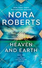 Heaven and Earth: Three Sisters Island Trilogy #2