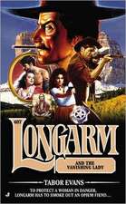 Longarm and the Vanishing Lady