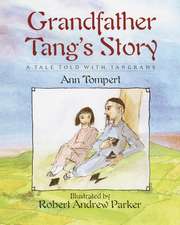 Grandfather Tang's Story