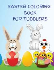 Easter Coloring Book for Toddlers