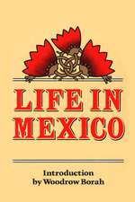 Life in Mexico