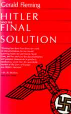 Fleming, G: Hitler and the Final Solution