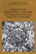 Change in Byzantine Culture in the Eleventh & Twelfth Centuries (Paper)