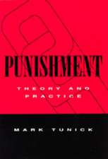 Punishment – Theory & Practice