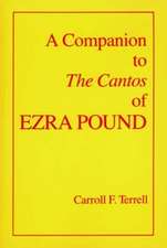 A Companion to the Cantos of Ezra Pound V 1&2 Combined