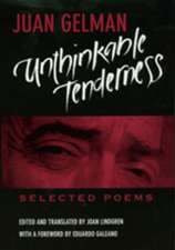 Unthinkable Tenderness