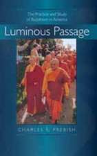 Luminous Passage – The Practice & Study of Buddhism in America (Paper)