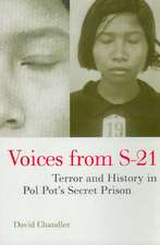 Voices from S–21 – Terror & History in Pol Pot′s Secret Prison (Paper)