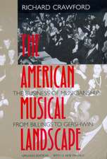 The American Musical Landscape (Updated)