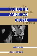 Inside the American Couple – New Thinking, New Challenges