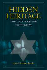 Jacobs, J: Hidden Heritage