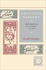 Obstinate Hebrews