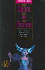 Opera as Drama