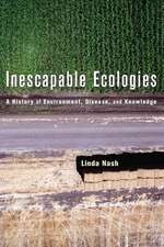 Inescapable Ecologies