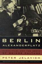 Berlin Alexanderplatz – Radio, Film, And the Death of Weimar Culture