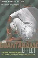The Guantanamo Effect