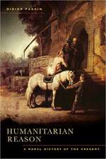 Fassin, D: Humanitarian Reason