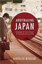 Arbitraging Japan – Dreams of Capitalism at the End of Finance