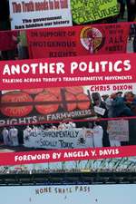 Another Politics – Talking across Today`s Transformative Movements