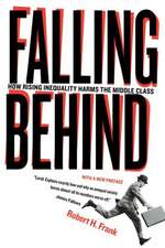 Falling Behind – How Rising Inquality Harms the Middle Class 2e