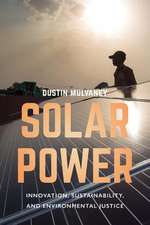 Solar Power – Innovation, Sustainability, and Environmental Justice