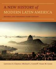 A New History of Modern Latin America 3e