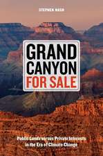 Grand Canyon For Sale – Public Lands versus Private Interests in the Era of Climate Change